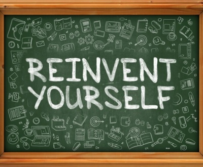 Reinventing Yourself